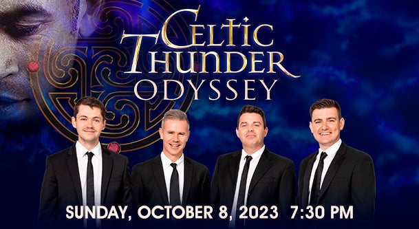 Celtic Thunder: Odyssey | Genesee Theatre