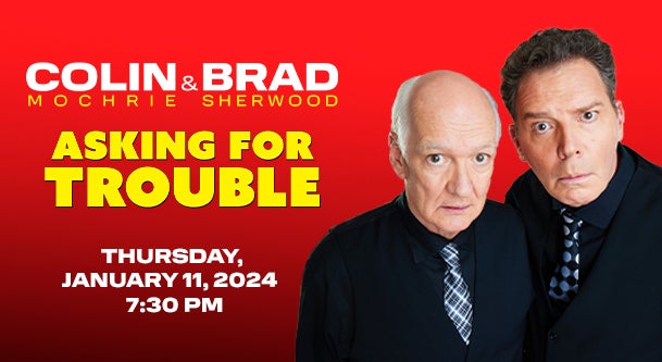 Colin Mochrie & Brad Sherwood: Asking for Trouble